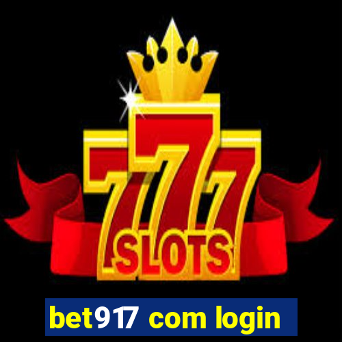 bet917 com login